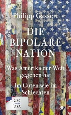Bild des Datensatzes Die amerikanische Unabhängigkeitserklärung und die Welt von heute